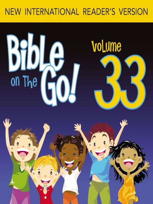 Bible on the Go, Volume 33 (MP3): Prophets' Warnings; Jonah (Hosea 14; Amos 1, 8-9; Jonah 1-3; Micah 6; Nahum 1; Habakkuk 3; Zephaniah 1-2)